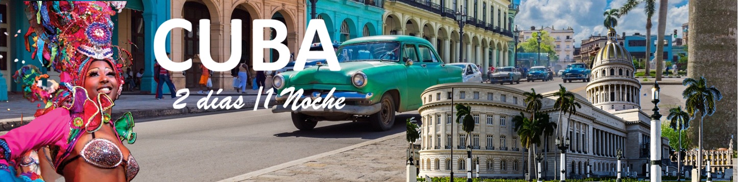 excursion a la Habana desde Cancun 2 días/ 1 noche